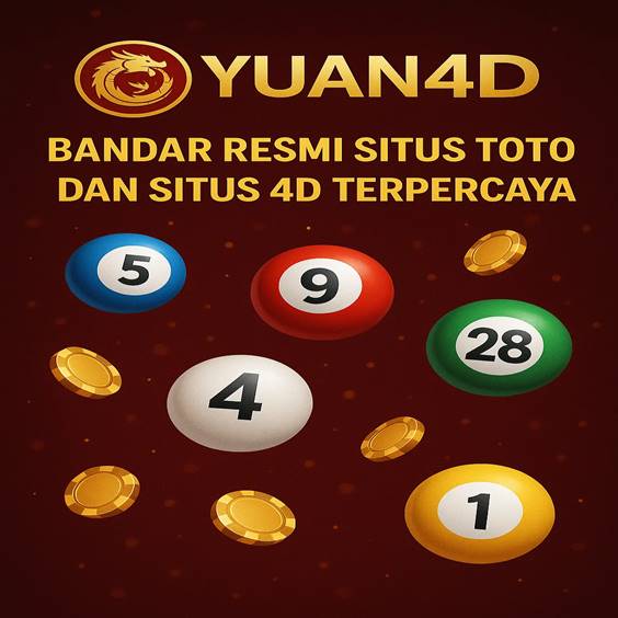 YUAN4D - Bandar Resmi Situs Toto dan Situs 4D Terpercaya